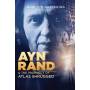 Ayn Rand & The Prophecy Of Atlas Shrugged - Ayn Rand & The Prophecy Of Atlas Shrugged [US-Version, Regio 1]