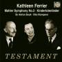 Ferrier / Boult / Klemperer / BBC SO / CGO - Sinfonie 3/Kindertotenlieder