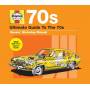 V / a - 70's: Haynes The Ultimate Guide To