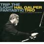 Hal Trio Galper - Trip The Light Fantastic