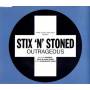 STIX'N'STONED - Outrageous