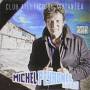 Michel Peyronel Y La 303 - Club Atletico De Mutantes