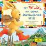 Iris Gruttmann - Mit Felix auf groer Deutschlandreise