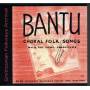 Song Swappers & Pete Seeger - Bantu Choral Folk Songs
