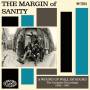 The Margin Of Sanity - A Wound Up Wall Of Sound