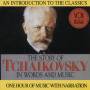 Hannes / Vienna SO / Remoortel - Tchaikovsky: Story in Words & Music