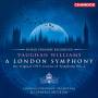 Richard Hickox / LSO - A LONDON SYMPHONY/THE BANKS OF
