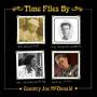 Country Mcdonald Joe - Time Flies By