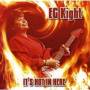 E. G. Kight - Its Hot In Here
