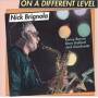 Nick Brignola - On A Different Level