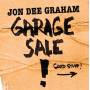 Jon Graham Dee - Garage Sale