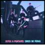 Xutos & Pontapes - Circo De Feras
