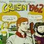 Cruisin 1962 / Various - Cruisin 1962 / Various