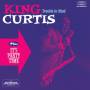 King Curtis - Trouble In Mind/It's Party Tim
