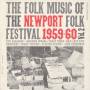 Folk Music Of The Newport Folk - Newport Folk Festival 2 / Var