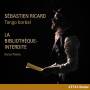 Tango Boral / Sbastien Ricard - La Bibliotheque-Interdite