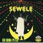 Sir Shina Peters & His International Stars - Sewele (Reissue)