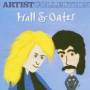 Daryl Hall & John Oates - The Artist Collection