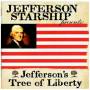Jefferson Starship - Jeffersons Tree Of Liberty