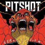Pitshot - Zerrissen