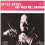 Bill Davison -Wild- - After Hours