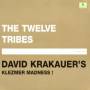 David Krakauer - The Twelve Tribes