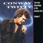 Conway Twitty - Final Recordings Of His Greatest Hits 2