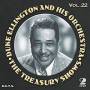Duke Ellington & His Orchestra - The Treasury Shows Vol.22