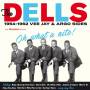 The Dells - Oh What A Nite! 1954-62 Vee Ja