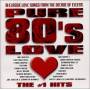 V / A - Pure 80s Love: Number 1 Hits / Various
