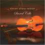 Steven Nelson Sharp - Sacred Cello