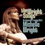 Michelle Wright - Wright Songs: An Acoustic Event