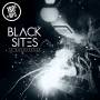Black Sites - In Monochrome (180 Gr.Black Vinyl+MP3)