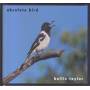 Hollis Taylor - Absolute Bird