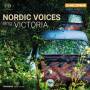 Nordic Voices - Nordic Voices sing Victoria-Werke fr 6 Stimmen