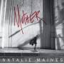 Natalie Maines - Mother