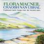 Flora Macneil - Craobn Nan Ubhal