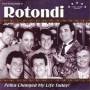 Rotondi - Polka Changed My Life Today