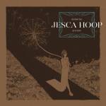 Jesca Hoop - Memories are Now (Loser Edition)