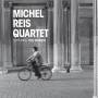 Michel-Quartet- Reis - Capturing This Moment