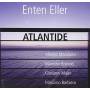 Enten Eller - Atlantide