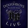 Doughboys - RocknRaw [US-Version, Regio 1/A]