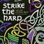 Revels - Strike The Harp: An Irish Christmas Revels