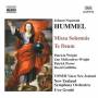 J. N. Hummel - Missa Solemnis In C Major / Te Deum