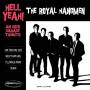 Royal Hangmen - Hell Yeah! An 80's Garage