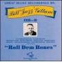 Jazz Gillum - Roll Dem Bones 1938-1949