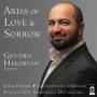 Hakobyan / Fisher / Orbelian / Kaunas City Symphony Orch - Arias of Love and Sorrow