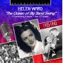 Helen Ward - The Queen of Big Band Swing-A C