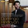 Domingo Hindoyan / Liverpool RPO - Orchesterwerke