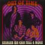 Out Of Time - Stories We Can Tell & More